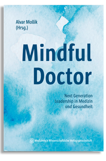 Das Buch zur Mindful Doctor Konferenz
